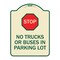 Signmission Parking Lot Rules Stop No Trucks or Buses in Parking Lot Heavy-Gauge Alum, 24" x 18", TG-1824-23430 A-DES-TG-1824-23430 - alternate 1